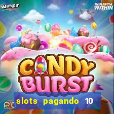 slots pagando 10 no cadastro facebook